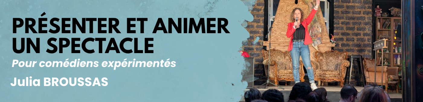 Présenter et animer un spectacle